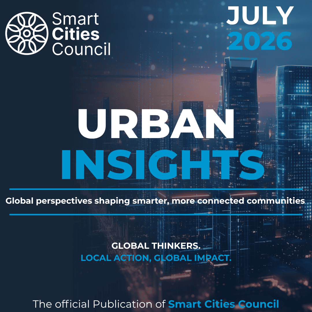 Urban Insights July Edition Continues to Explore the Ideas Shaping Smarter Cities